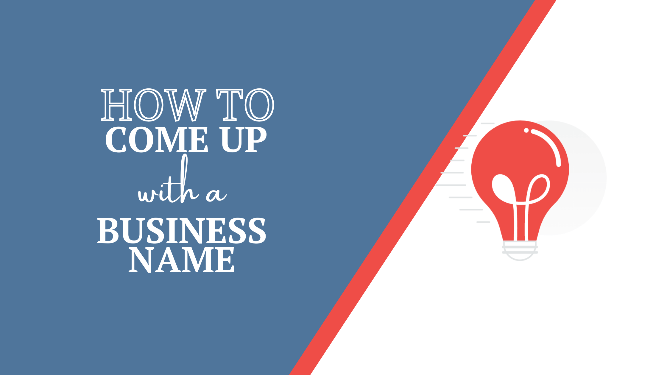 how-to-come-up-with-a-business-name-the-ultimate-guide